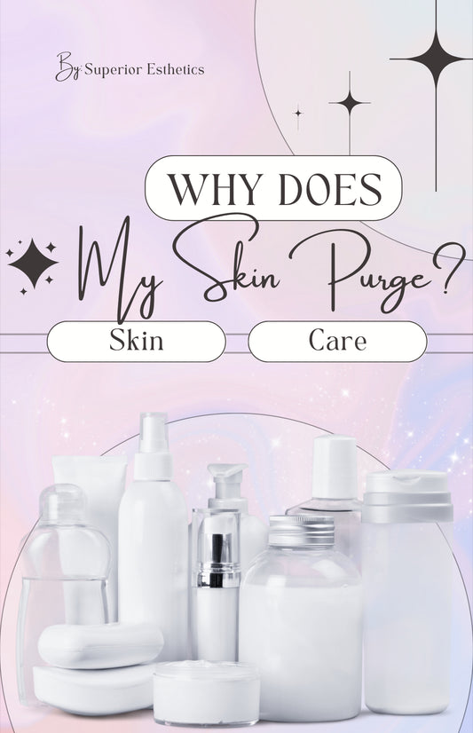 Why Does My Skin Purge?